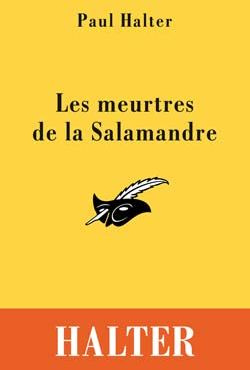 LES MEURTRES DE LA SALAMANDRE