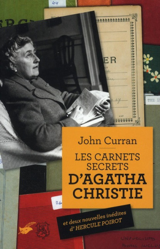 Les carnets secrets d'Agatha Christie. Cinquante ans de mystères en cours d'élaboration