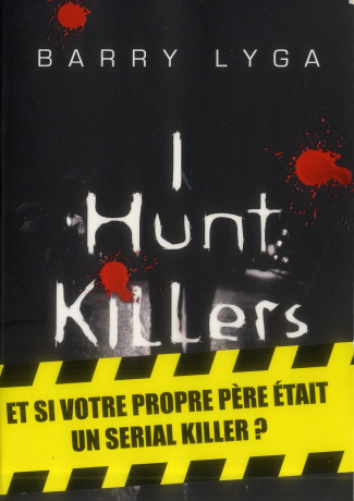 I hunt killers Tome 1