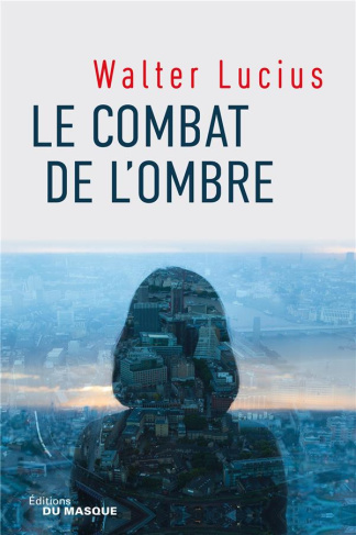 La trilogie Hartland Tome 2 : Le combat de l'ombre