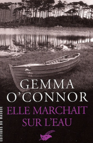 Elle marchait sur l'eau