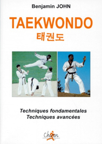 TAEKWONDO APPRENTISSAGE ET PERFECTION