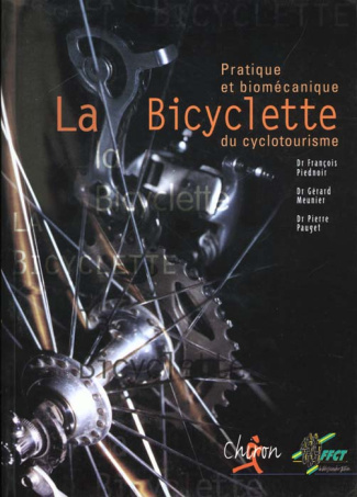LA BICYCLETTE-BIOMECA DU CYLOTOURISME