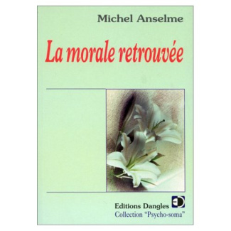 La morale retrouvée