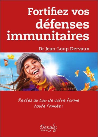 Fortifiez vos défenses immunitaires. Restez au top de votre forme toute l'année !