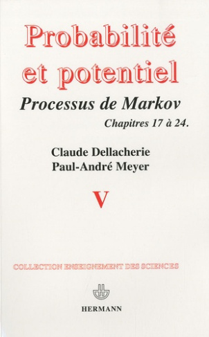 Probabilités et potentiel. Tome 5, Processus de Markov (fin) : Compléments de calcul stochastique