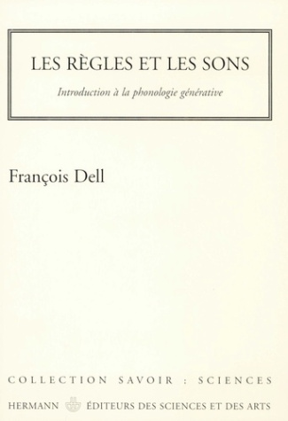 Les règles et les sons. Introduction à la phonologie générative