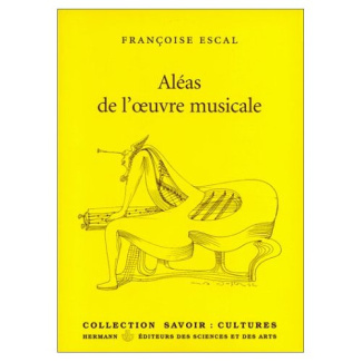 Aléas de l'oeuvre musicale