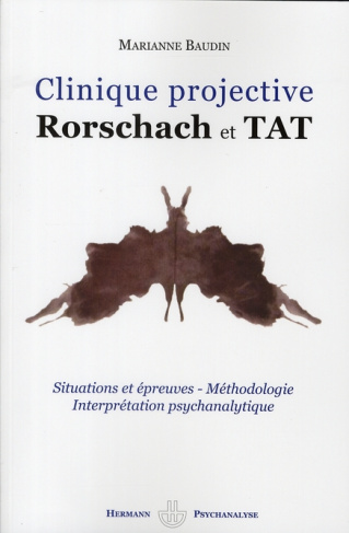 Clinique projective. Rorschach et TAT