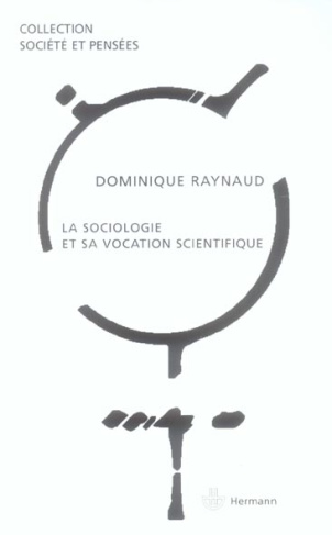 La sociologie et sa vocation scientifique