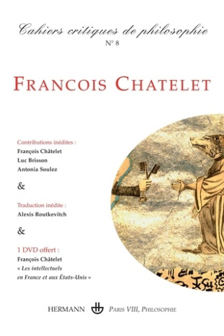 Cahiers critiques de philosophie n°8. François Chatelet
