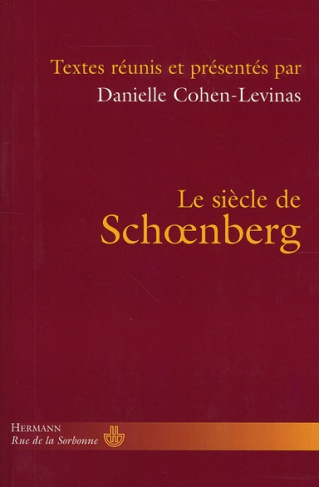 Le siècle de Schoenberg
