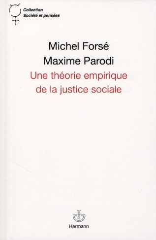 Une théorie empirique de la justice sociale