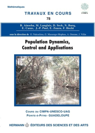 Population Dynamics, Control and Applications