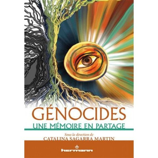 Génocides : une mémoire en partage