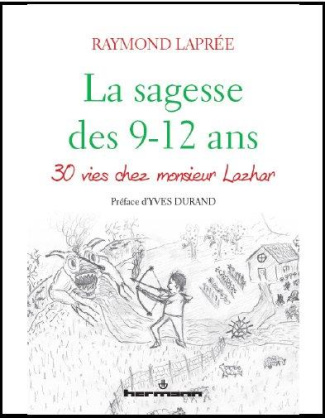 La sagesse des 9-12 ans. Accompagner l'autre sur le chemin vers soi