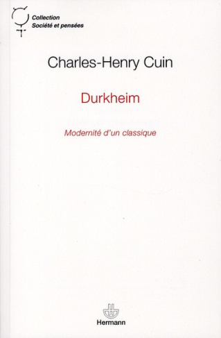 Durkheim. Modernité d'un classique