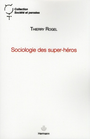 Sociologie des super-héros