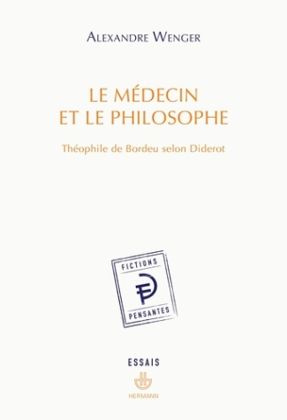 Le médecin et le philosophe. Théophile de Bordeu selon Diderot