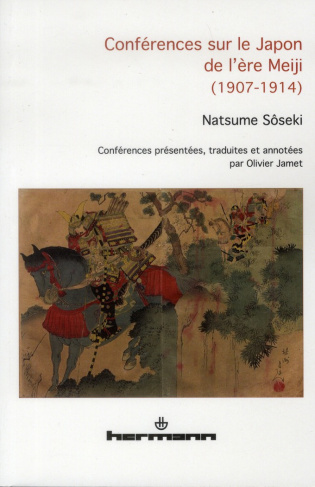 Conférences sur le Japon de l?ère Meiji (1907-1914)