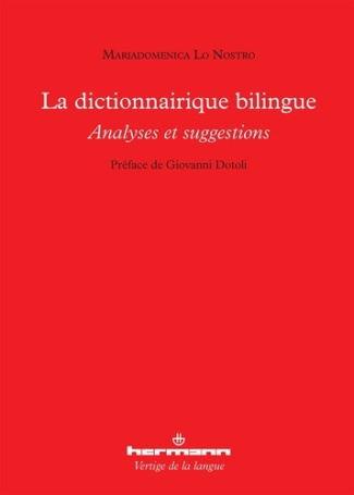 Le dictionnaire bilingue. Analyses et suggestions