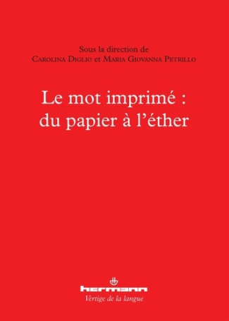 Le mot imprimé : du papier à l'éther