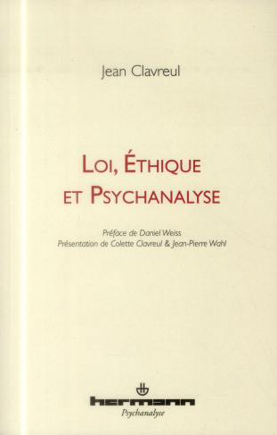 Loi, éthique et psychanalyse