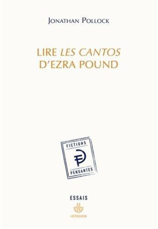 Lire les cantos d'Ezra Pound