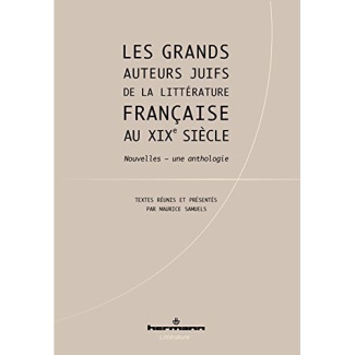 Les grands auteurs juifs de la littérature française au XIXe siècle. Nouvelles - une anthologie