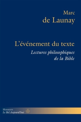 Lectures philosophiques de la Bible. Volume 2, L'événement du texte