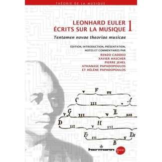 Ecrits sur la musique. Volume 1, Tentamen novae theoria musicae