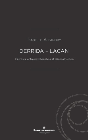 Derrida-Lacan. L'écriture entre psychanalyse et déconstruction