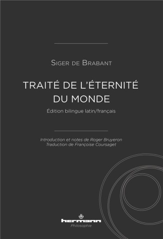 Traité de l'éternité du monde. Edition bilingue français-latin