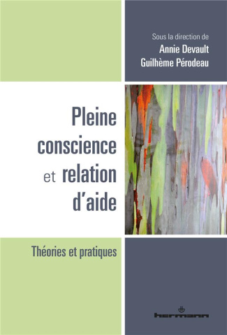 Pleine conscience et relation d'aide