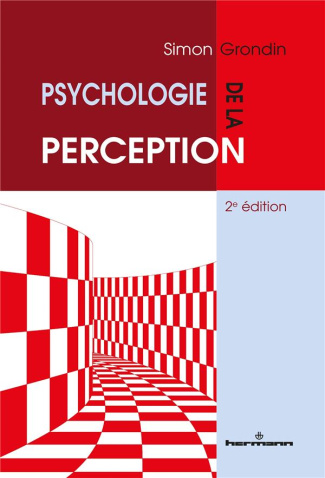 Psychologie de la perception. 2e édition