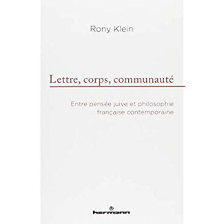 Lettre, corps, communauté. Entre pensée juive et philosophie française contemporaine