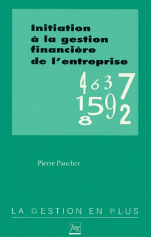 INITIATION A LA GESTION FINANCIERE DE L'ENTREPRISE