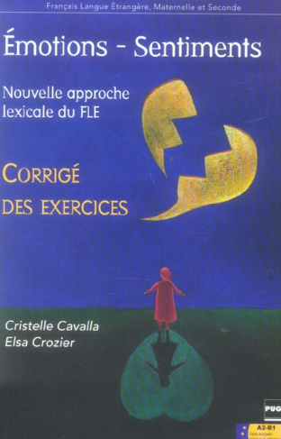 EMOTIONS ET SENTIMENTS - CORRIGE DES EXERCICES