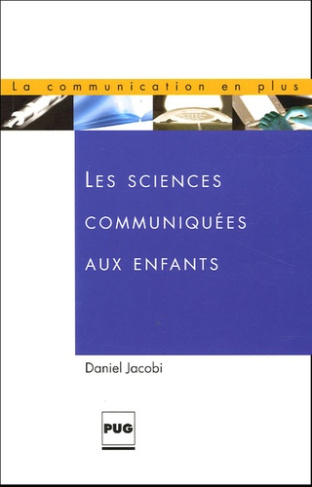 SCIENCES COMMUNIQUEES AUX ENFANTS