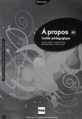 A PROPOS A1 GUIDE PEDAGOGIQUE