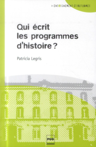 QUI ECRIT LES PROGRAMMES D'HISTOIRE