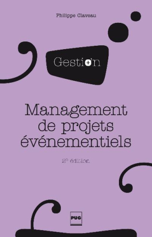 Management de projets événementiels / 2e édition