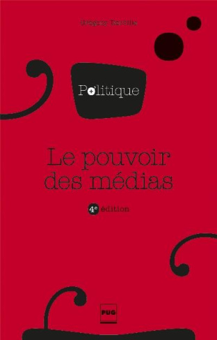 Le pouvoir des médias
