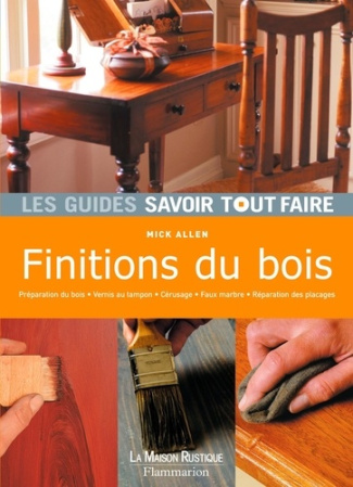Guide des finitions du bois