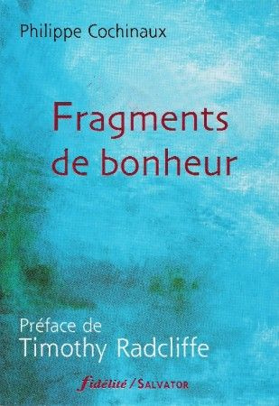 Fragments de bonheur
