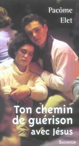 Ton chemin de guérison avec Jésus