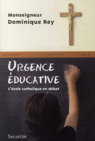 Urgence éducative. L'école catholique en débat