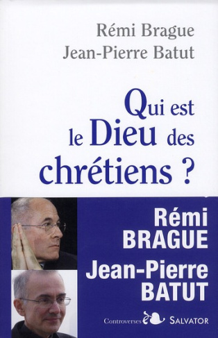 Qui est le Dieu des chrétiens ?