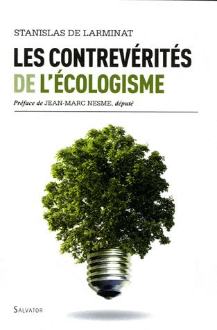 Les contrevérités de l'écologisme