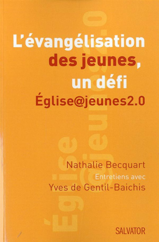 L'évangélisation des jeunes, un défi